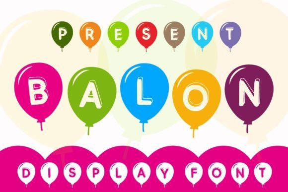Balon: A Playful Font for Vibrant Designs