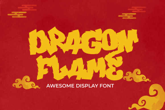 Dragon Flame: A Font That Ignites Creative Vision