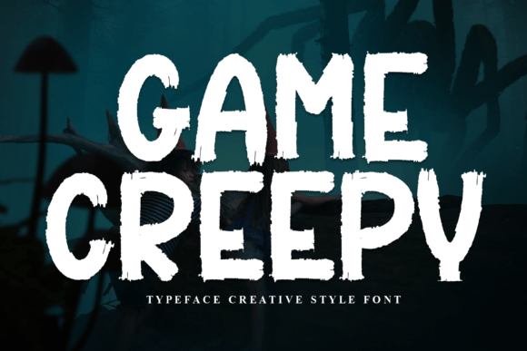 Game Creepy: A Friendly Font for Welcoming Designs