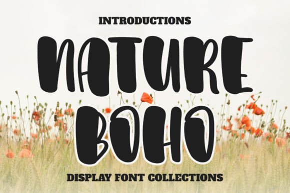 Nature Boho: A Friendly Display Font for Creative Projects