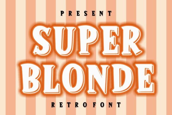 Super Blonde: A Bold Display Font for Impactful Designs